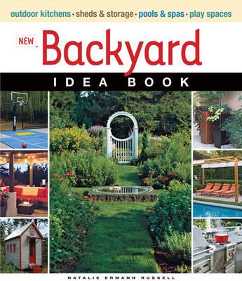 New Backyard Idea Book - N Russell - cover
