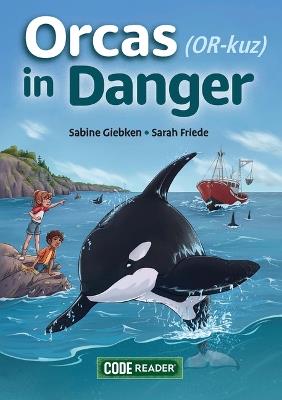 Orcas in Danger - Sabine Giebken - cover