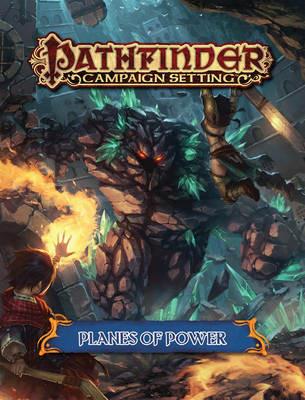 Pathfinder Campaign Setting: Planes of Power - John Compton - cover