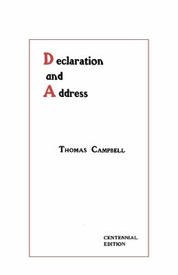 Declaration and Address - Centennial Edition - Thomas Campbell - cover