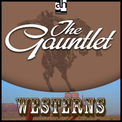 Gauntlet, The