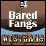 Bared Fangs