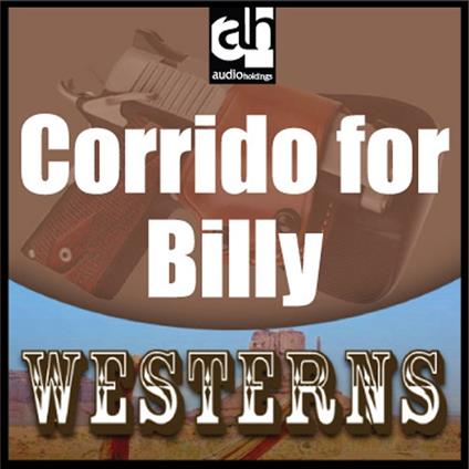 Corrido for Billy