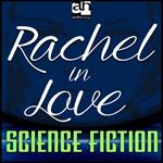 Rachel in Love