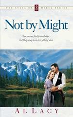 Not by Might