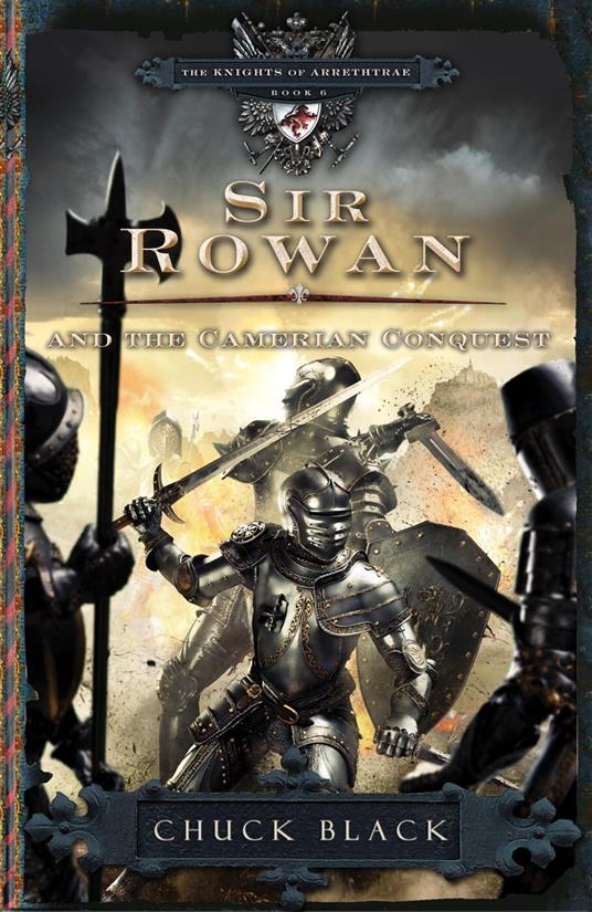 Sir Rowan and the Camerian Conquest - Chuck Black - ebook