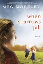 When Sparrows Fall