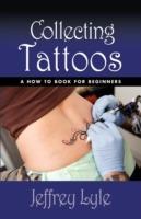 Collecting Tattoos