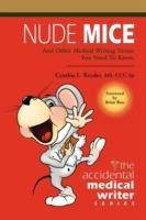 Nude Mice: And Other Medical Writing Terms You Need to Know
