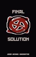 Final Solution - Jason Michael Hiaeshutter - cover