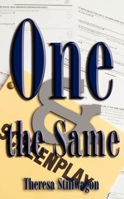 One and the Same - Theresa Stillwagon - cover
