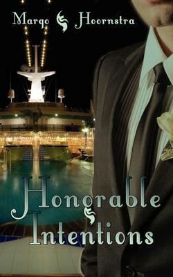 Honorable Intentions - Margo Hoornstra - cover