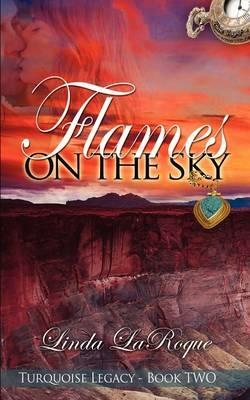 Flames on the Sky - Linda Laroque - cover