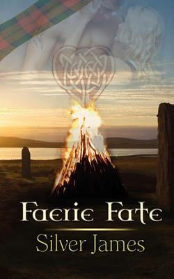 Faerie Fate - Silver James - cover