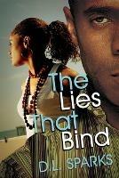 The Lies That Bind - D. L. Sparks - cover