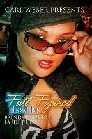 Full Figured: Plus Size Divas - La Jill Hunt,Brenda Hampton - cover
