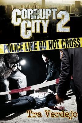 Corrupt City 2 - Tra Verdejo - cover