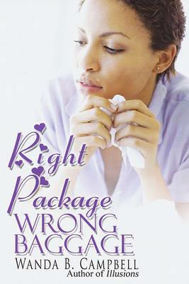 Right Package, Wrong Baggage - Wanda B. Campbell - cover