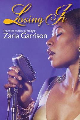 Losing It - Zaria Garrison - cover