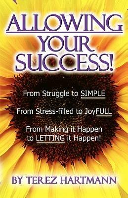Allowing Your Success - Terez Hartmann - cover
