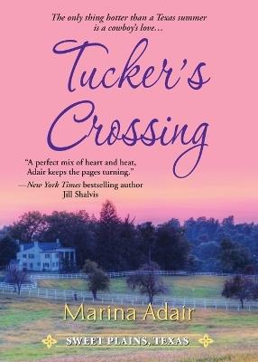 Tucker's Crossing - Marina Adair - cover