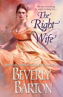The Right Wife - Beverly Barton - cover