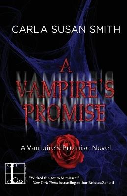 A Vampire's Promise - Carla Susan Smith - cover