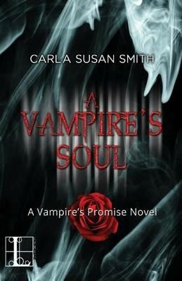 A Vampire's Soul - Carla Susan Smith - cover