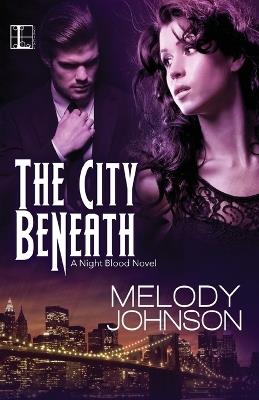 The City Beneath - Melody Johnson - cover