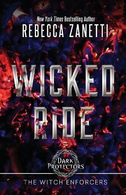 Wicked Ride - Rebecca Zanetti - cover