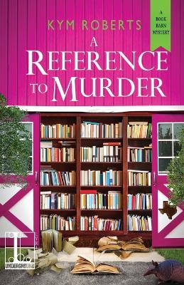A Reference to Murder - Kym Roberts - cover
