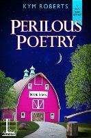 Perilous Poetry - Kym Roberts - cover