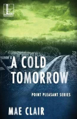 A Cold Tomorrow - Mae Clair - cover