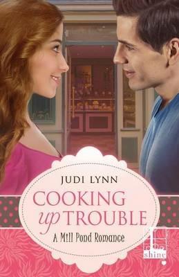 Cooking Up Trouble - Judi Lynn - cover