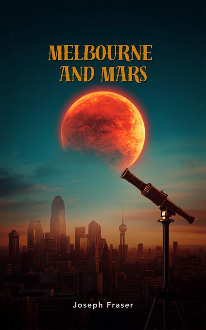 Melbourne and Mars
