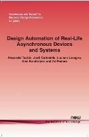 Design Automation of Real-Life Asynchronous Devices and Systems