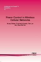 Power Control in Wireless Cellular Networks