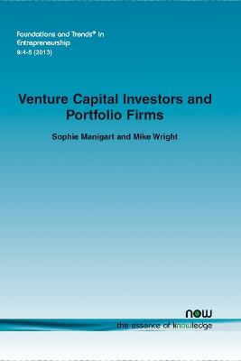 Venture Capital Investors and Portfolio Firms - Sophie Manigart,Mike Wright - cover