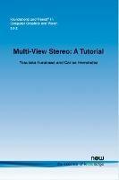 Multi-View Stereo: A Tutorial