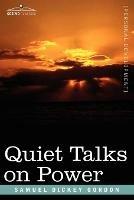 Quiet Talks on Power - Samuel Dickey Gordon - cover