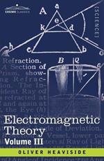 Electromagnetic Theory, Volume 3