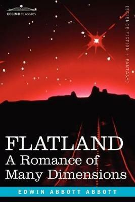 Flatland: A Romance of Many Dimensions - Edwin Abbott Abbott - cover