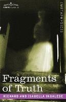 Fragments of Truth - Richard Ingalese,Isabella Ingalese - cover