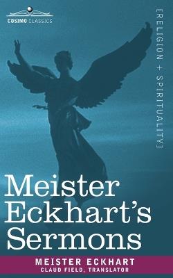 Meister Eckhart's Sermons - Meister Eckhart - cover
