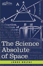 The Science Absolute of Space