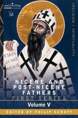 Nicene and Post-Nicene Fathers: First Series, Volume V St. Augustine: Anti-Pelagian Writings - cover
