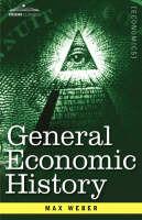 General Economic History - Max Weber - cover