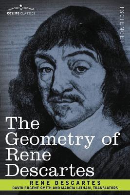 The Geometry of Rene Descartes - Rene Descartes - cover