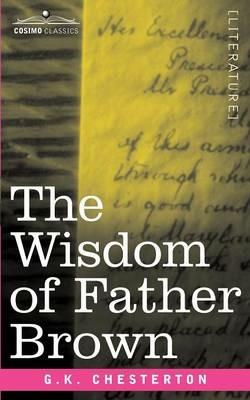 The Wisdom of Father Brown - G K Chesterton - cover