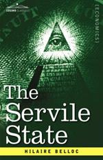 The Servile State